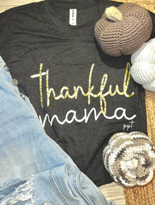 Thankful mama tee